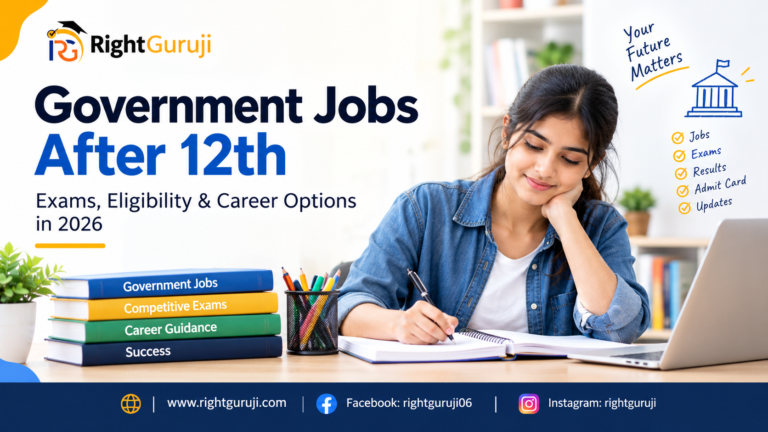 Government Jobs After 12th – Exams and Career Options in 2026